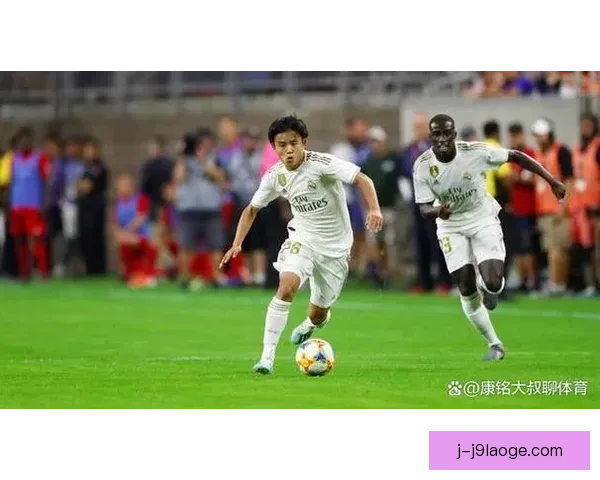 皇马夏季有意回购久保建英触发原合同优先权